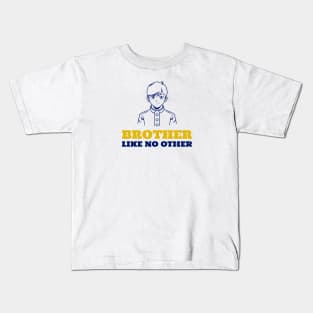 Brother Like No Other Kids T-Shirt